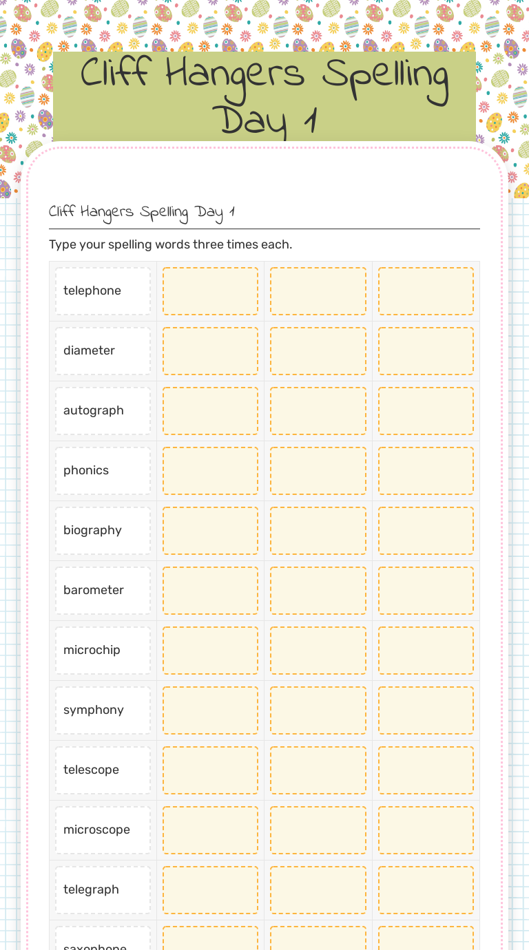 Cliff Hangers            
 Spelling Day 1 Grade 4 worksheet preview