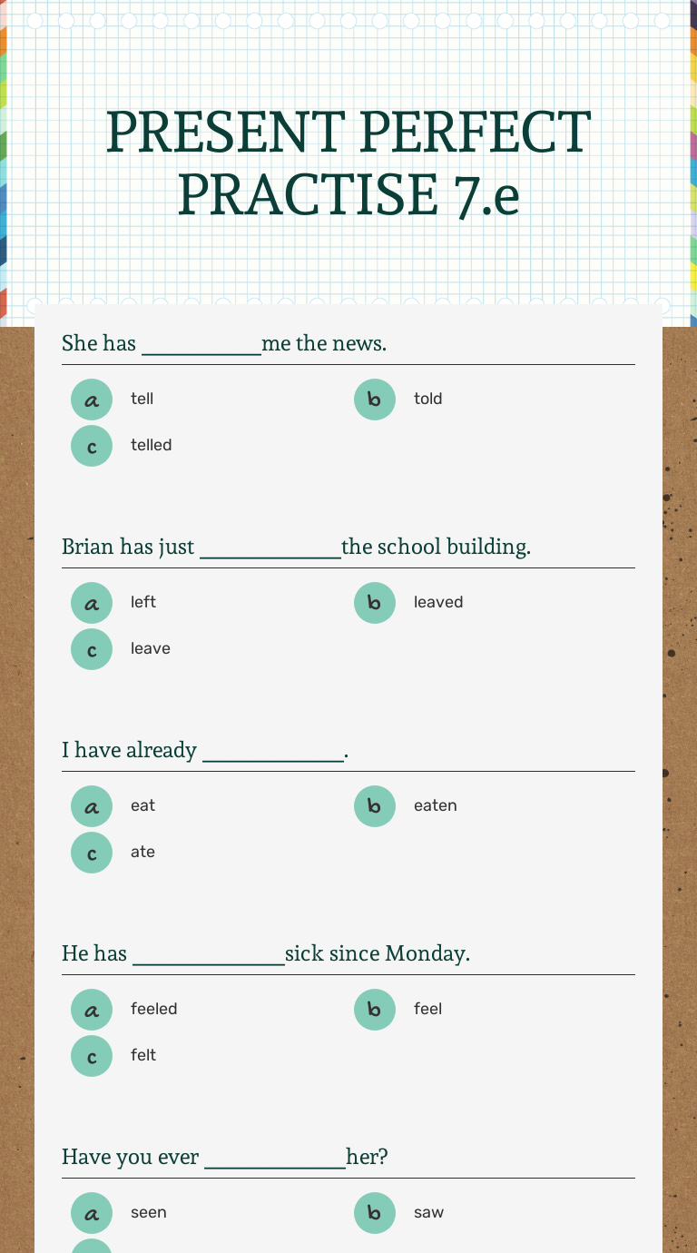 PRESENT PERFECT PRACTISE 7.e Grade 7 worksheet preview