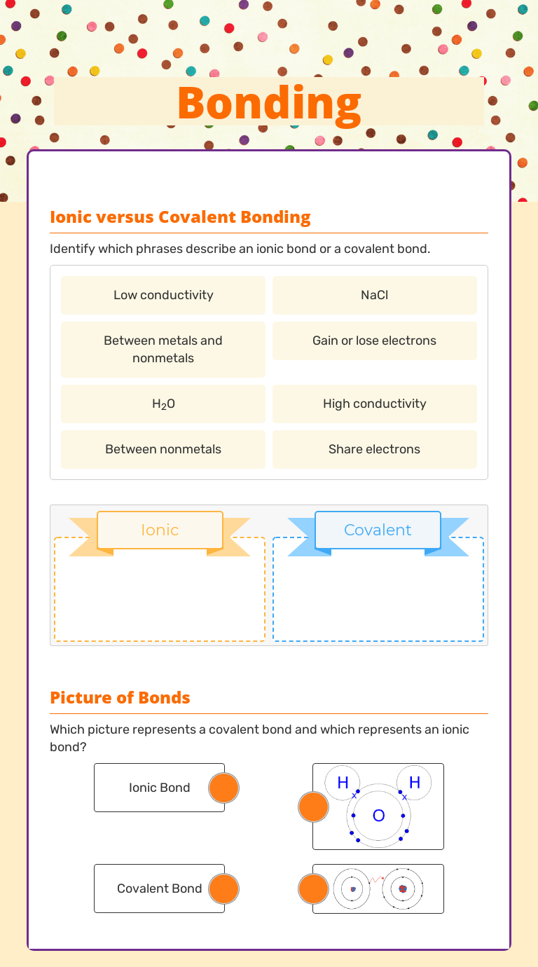 Bonding | Interactive Worksheet by Megan Stanley | Wizer.me