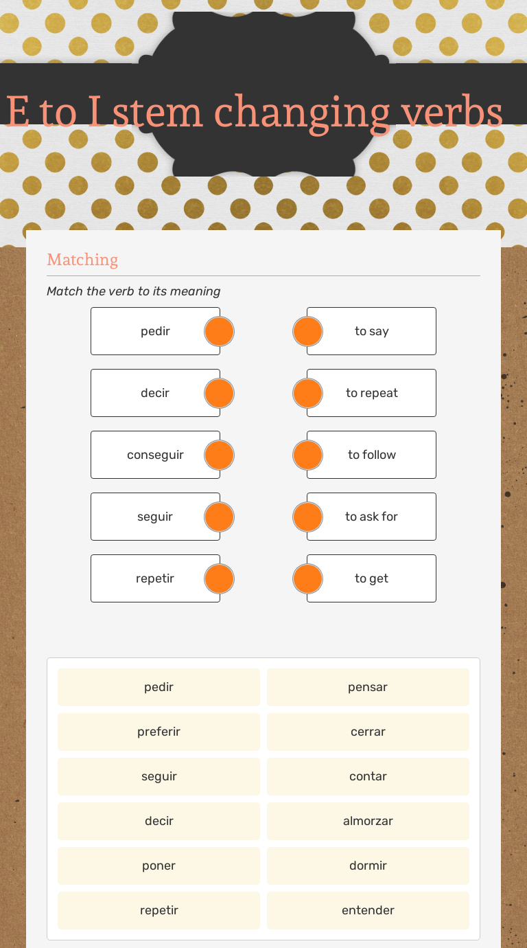 E To I Stem Changing Verbs Interactive Worksheet By Donna Phelps Wizer Me