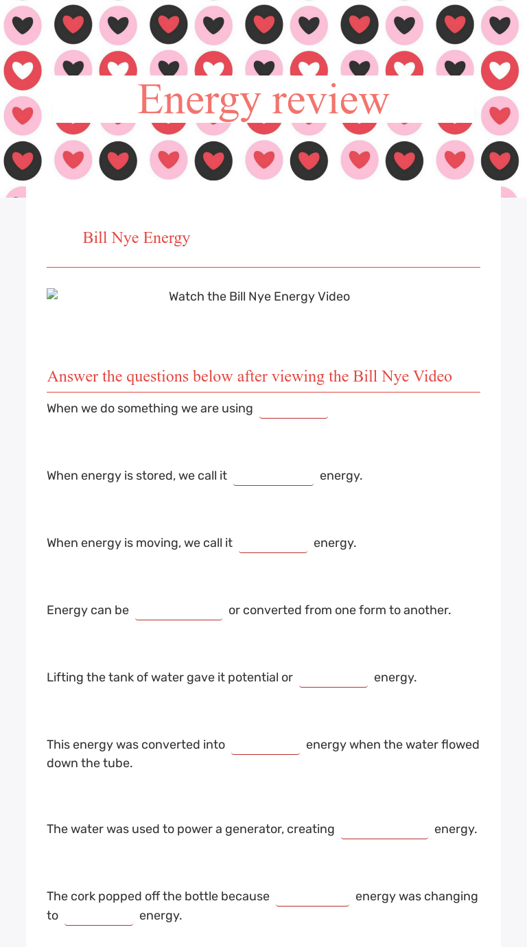 Energy review  Interactive Worksheet by Chrissy Richmond  Wizer.me Pertaining To Bill Nye Energy Worksheet