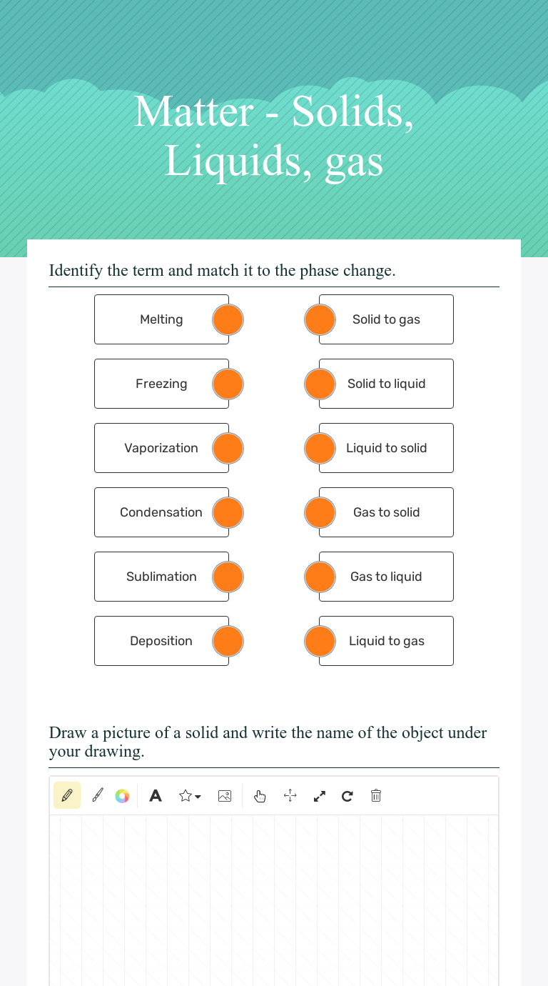 Matter - Solids, Liquids, gas | Interactive Worksheet | Wizer.me