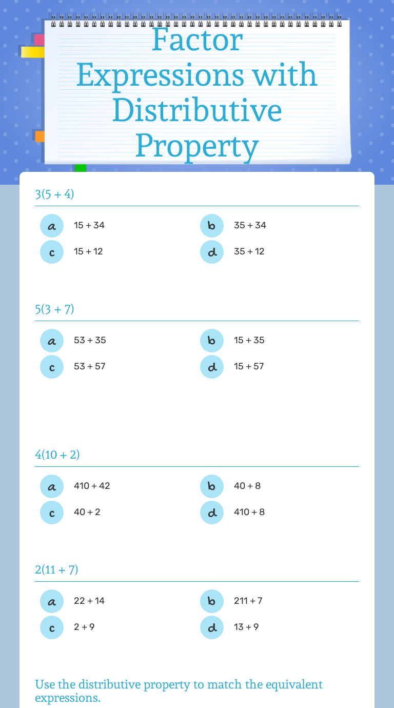 Factor Expressions with Distributive Property  Interactive Pertaining To Factoring Distributive Property Worksheet