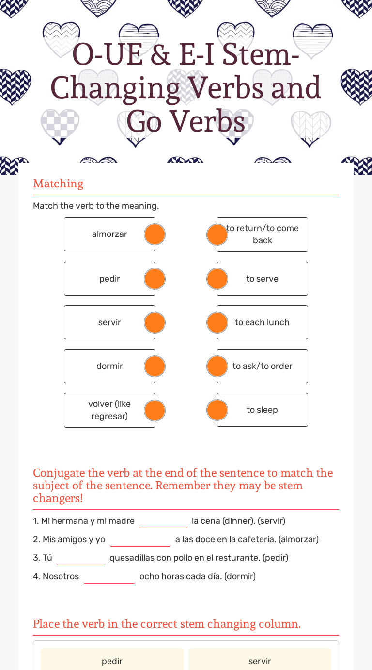 O Ue E I Stem Changing Verbs And Go Verbs Interactive Worksheet By Danielle Poto Wizer Me