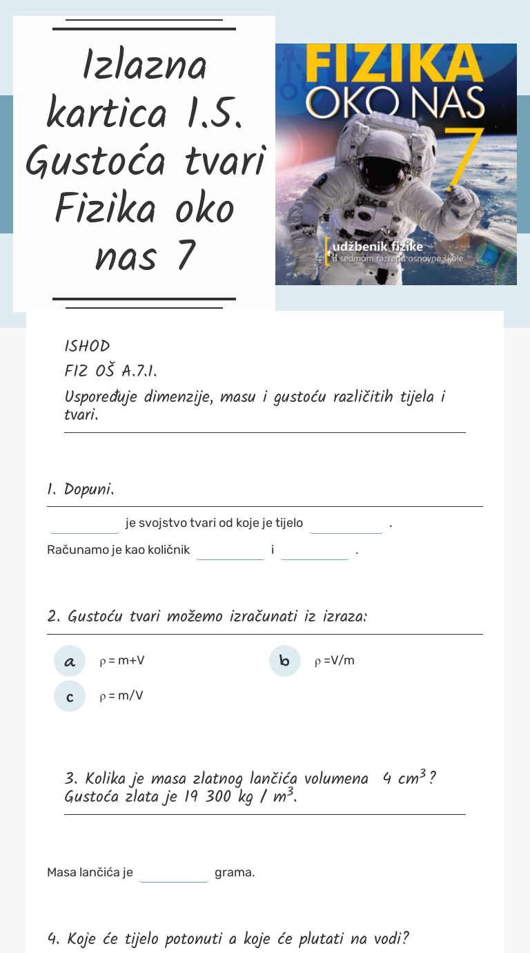 Izlazna kartica 
1.5. Gustoća tvari
Fizika oko nas 7 worksheet preview