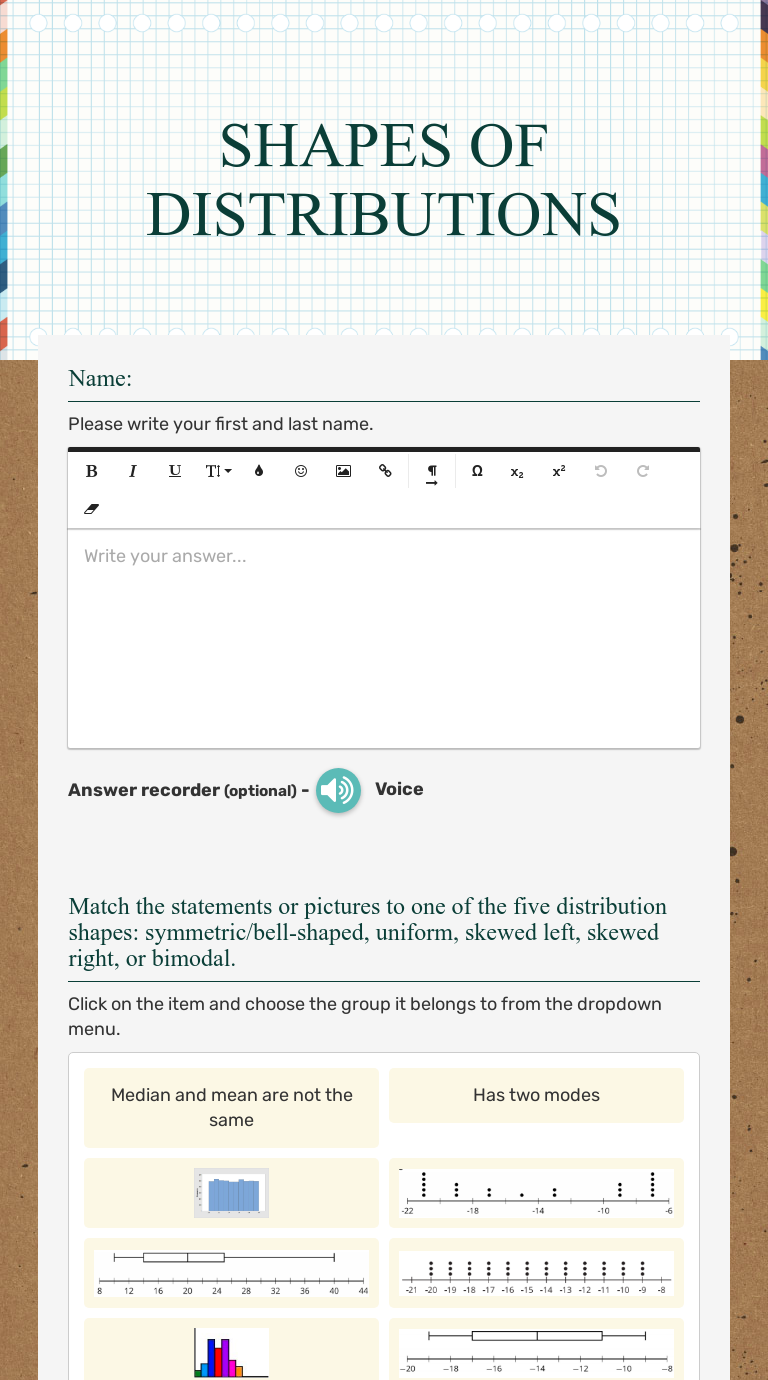 SHAPES OF DISTRIBUTIONS | Interactive Worksheet by Brianna Cason | Wizer.me