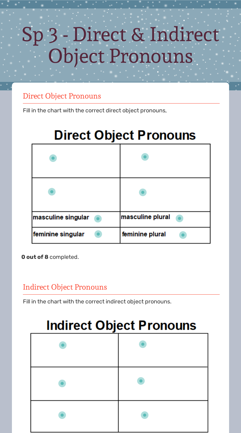 Sp 3 Direct And Indirect Object Pronouns Interactive Worksheet By Kenia Warren Wizerme 