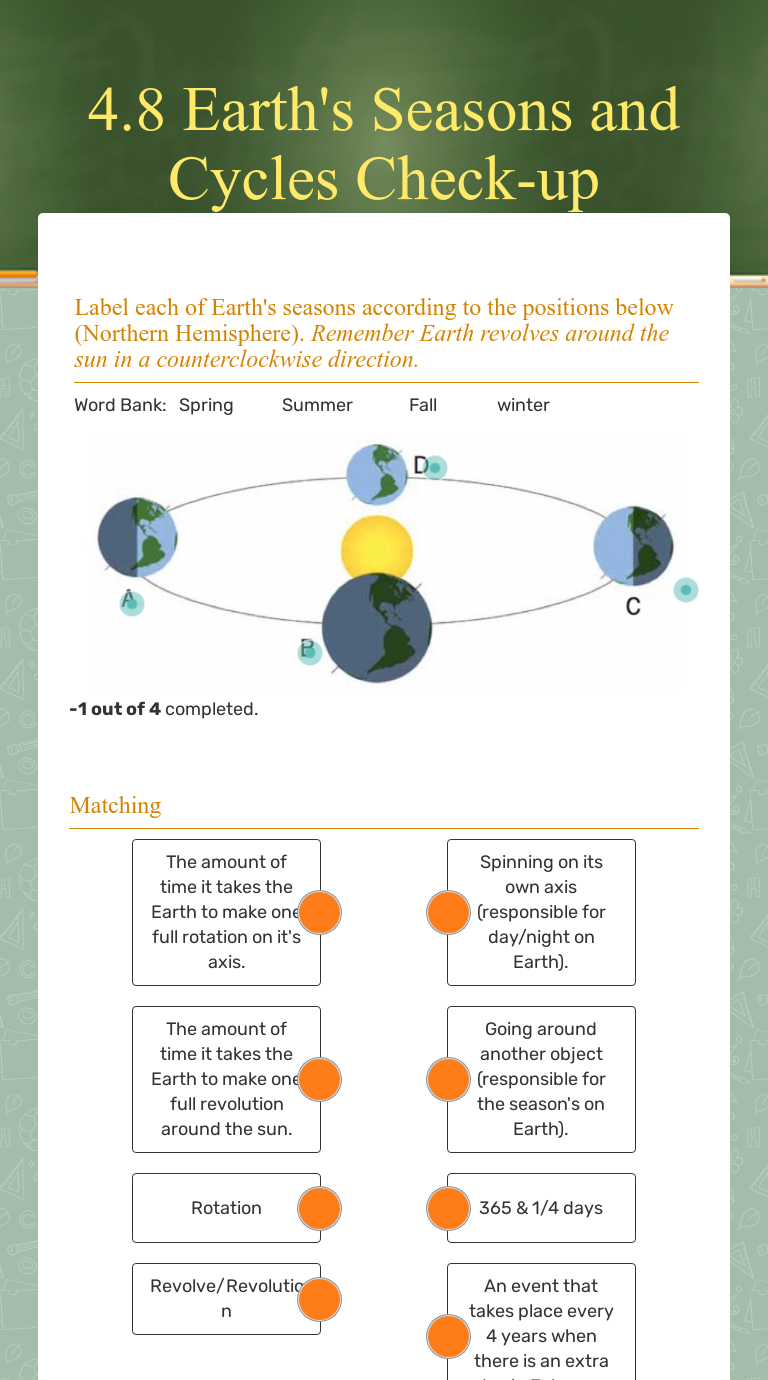 4 8 Earth S Seasons And Cycles Check Up Interactive Worksheet By Taylor Thomas Perkins Wizer Me