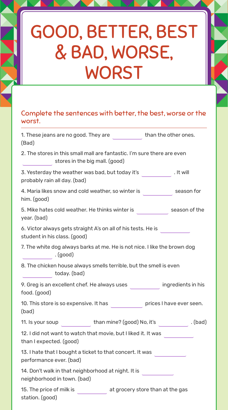 Good Better Best Bad Worse Worst Interactive Worksheet By Carla Rogers Wizer Me