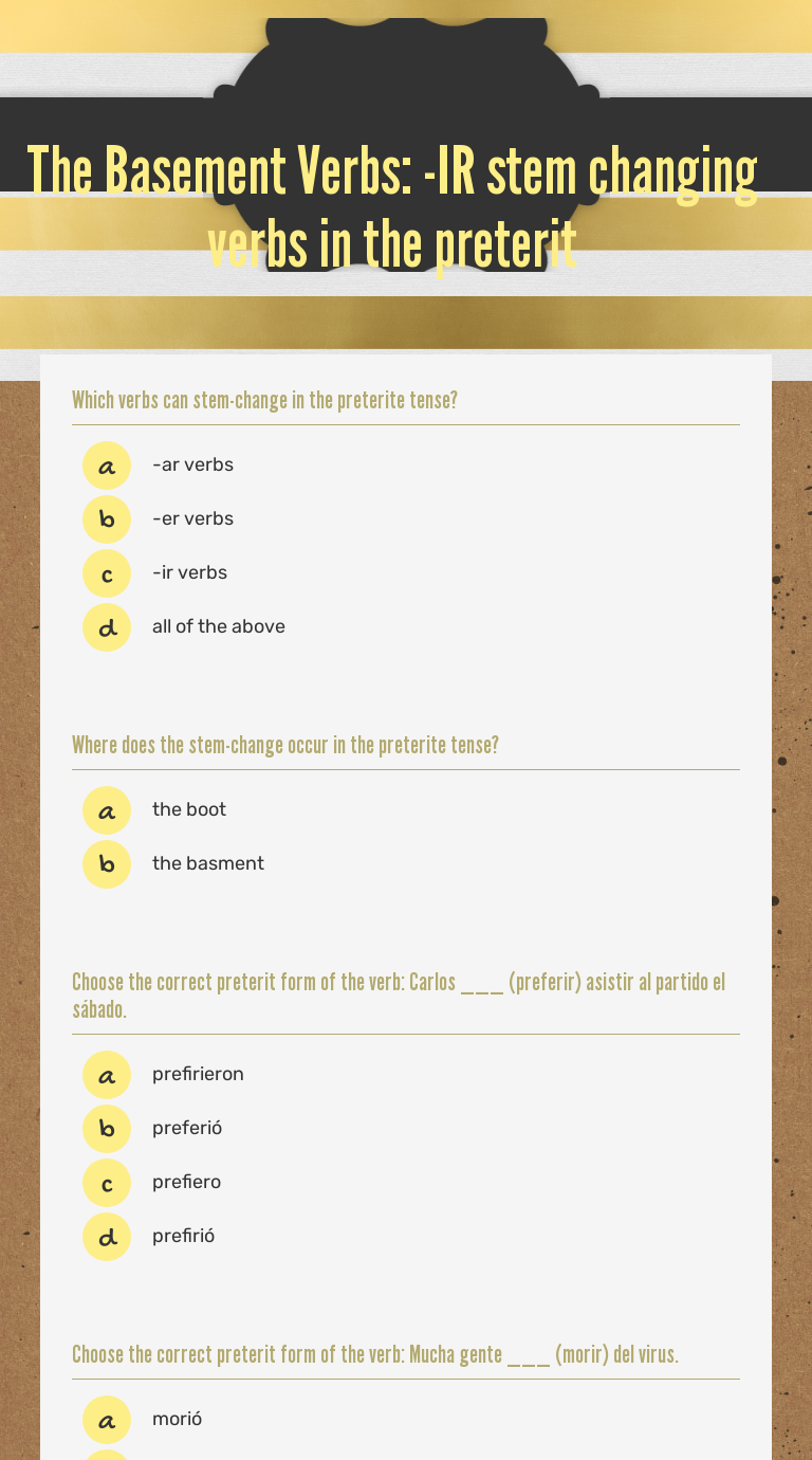 The Basement Verbs: -IR stem changing verbs in the preterit Grade 10 worksheet preview