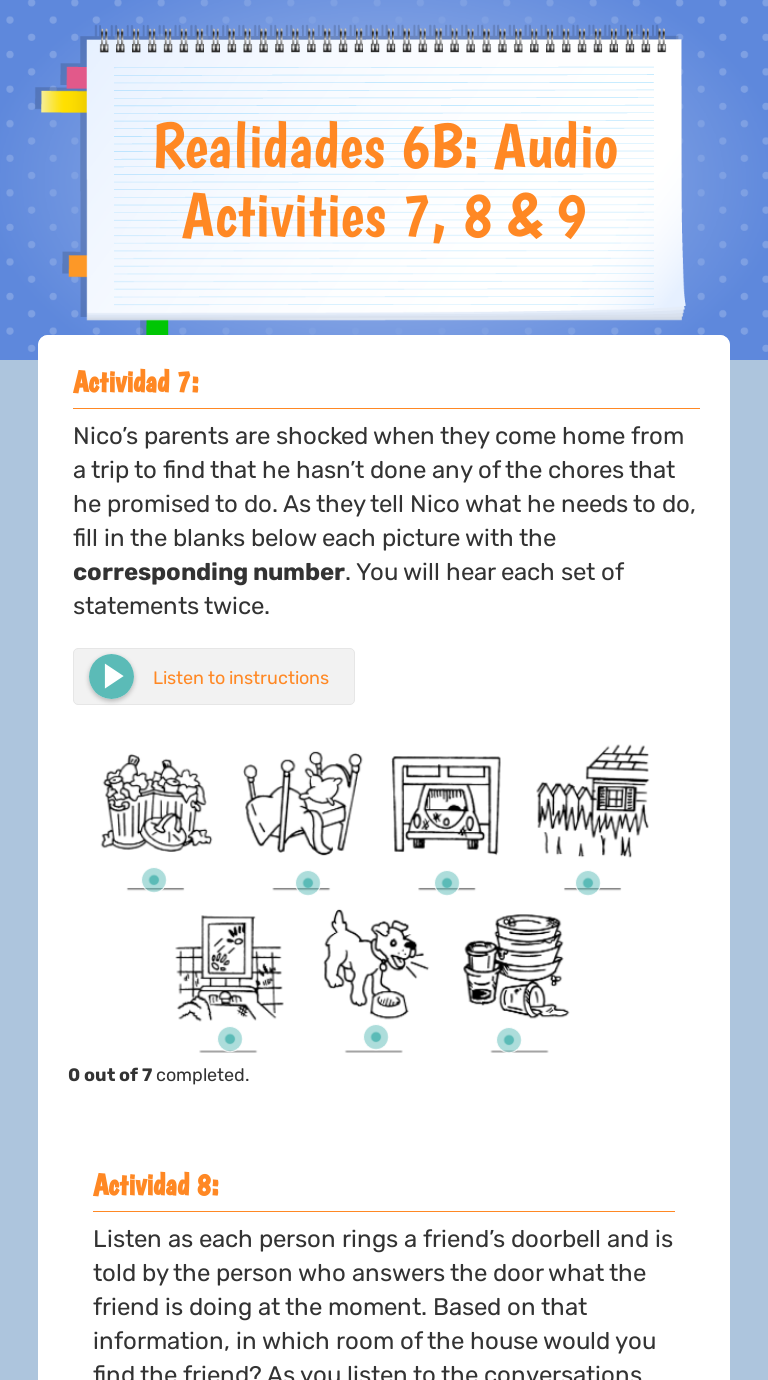Realidades 6b Audio Activities 7 8 9 Interactive Worksheet By Bethany Waysman Wizer Me