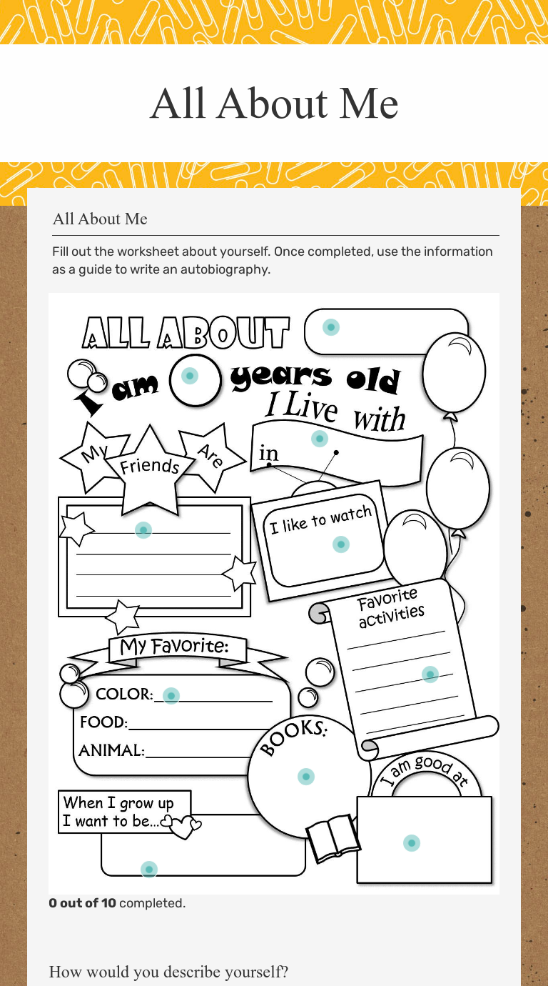 All About Me | Interactive Worksheet by Emily Chenault | Wizer.me