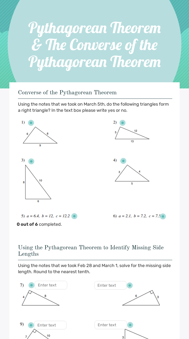 Pythagorean Theorem & The Converse of the Pythagorean Theorem