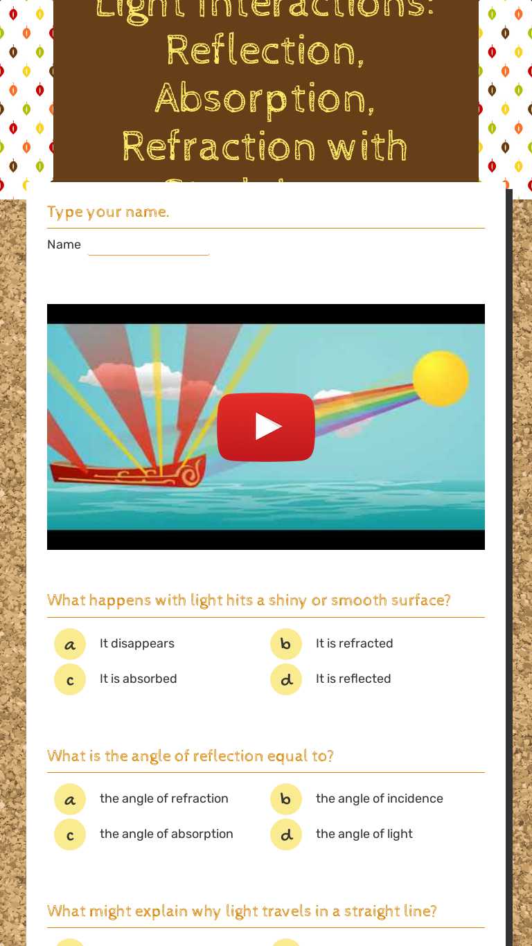 Light Interactions Reflection, Absorption, Refraction with Studyjams