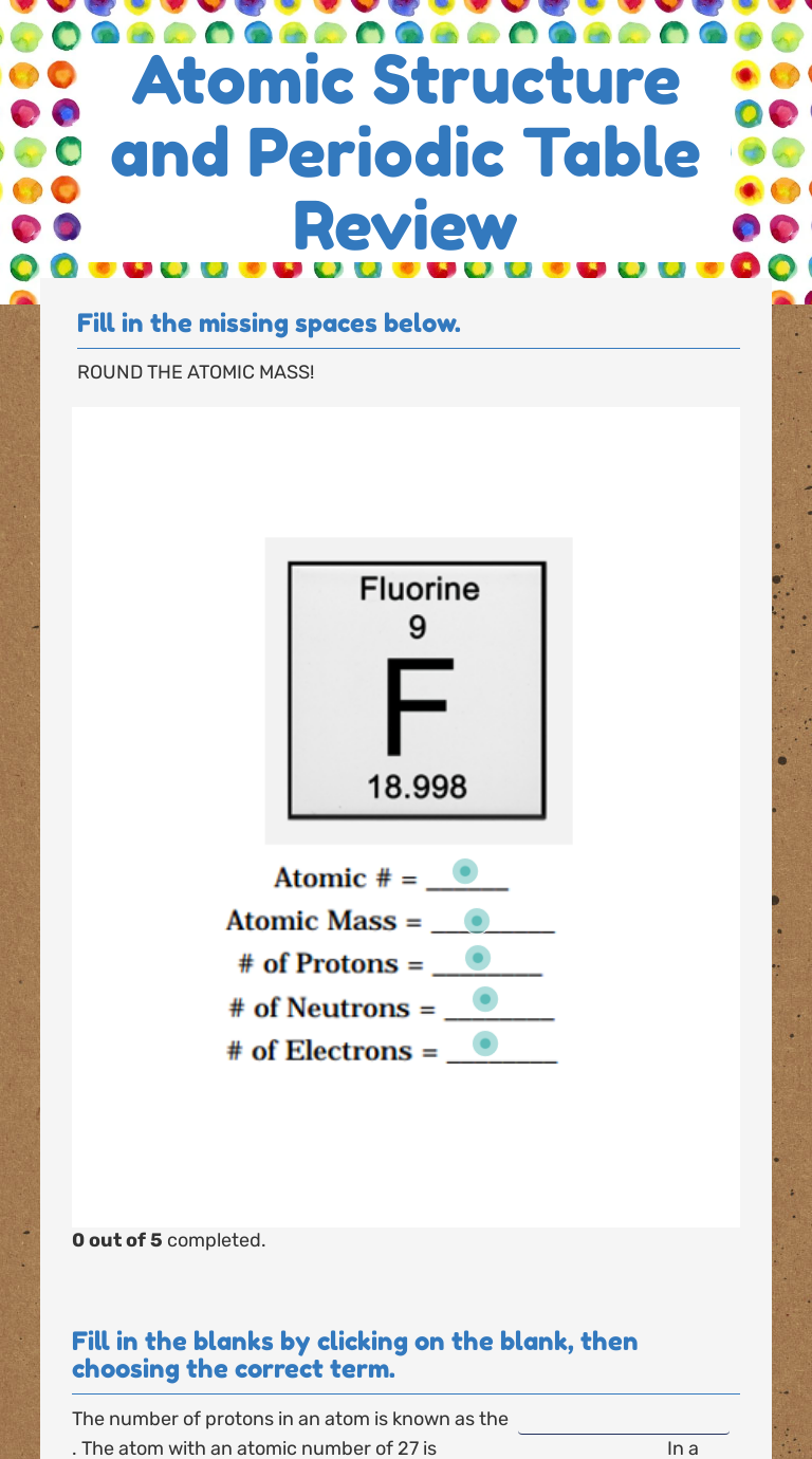 Atomic Structure And Periodic Table Review Interactive Worksheet By Shannon George Wizerme 6845