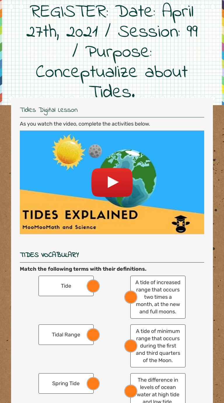 REGISTER: Date: April 27th, 2021 / Session: 99 / Purpose: Conceptualize about Tides. Grade 6 worksheet preview