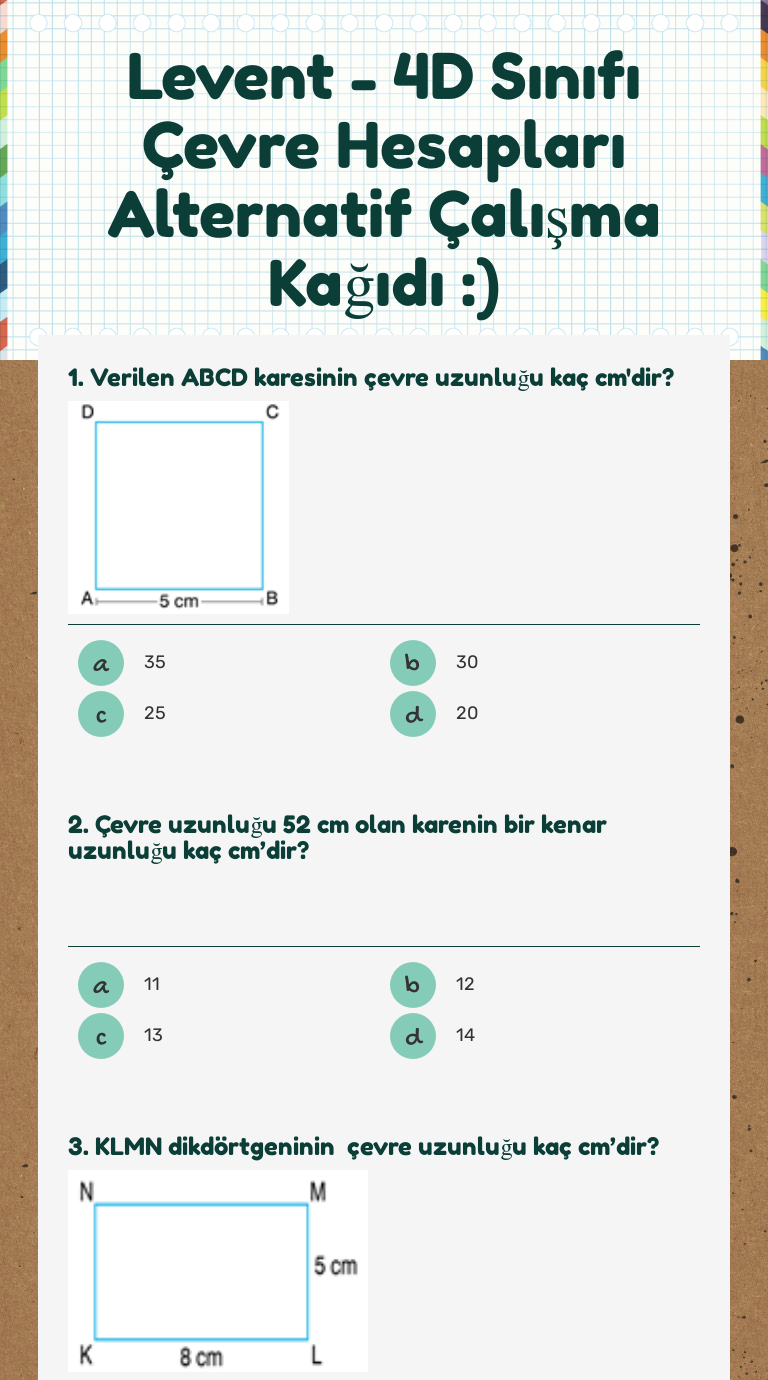 Levent - 4D Sınıfı Çevre Hesapları Alternatif Çalışma Kağıdı :) worksheet preview image