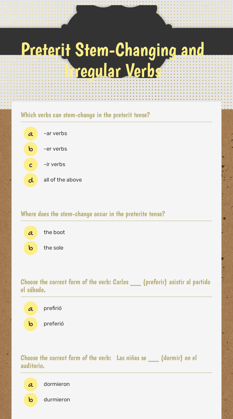 Preterit Stem-Changing And Irregular Verbs | Interactive Worksheet By ...