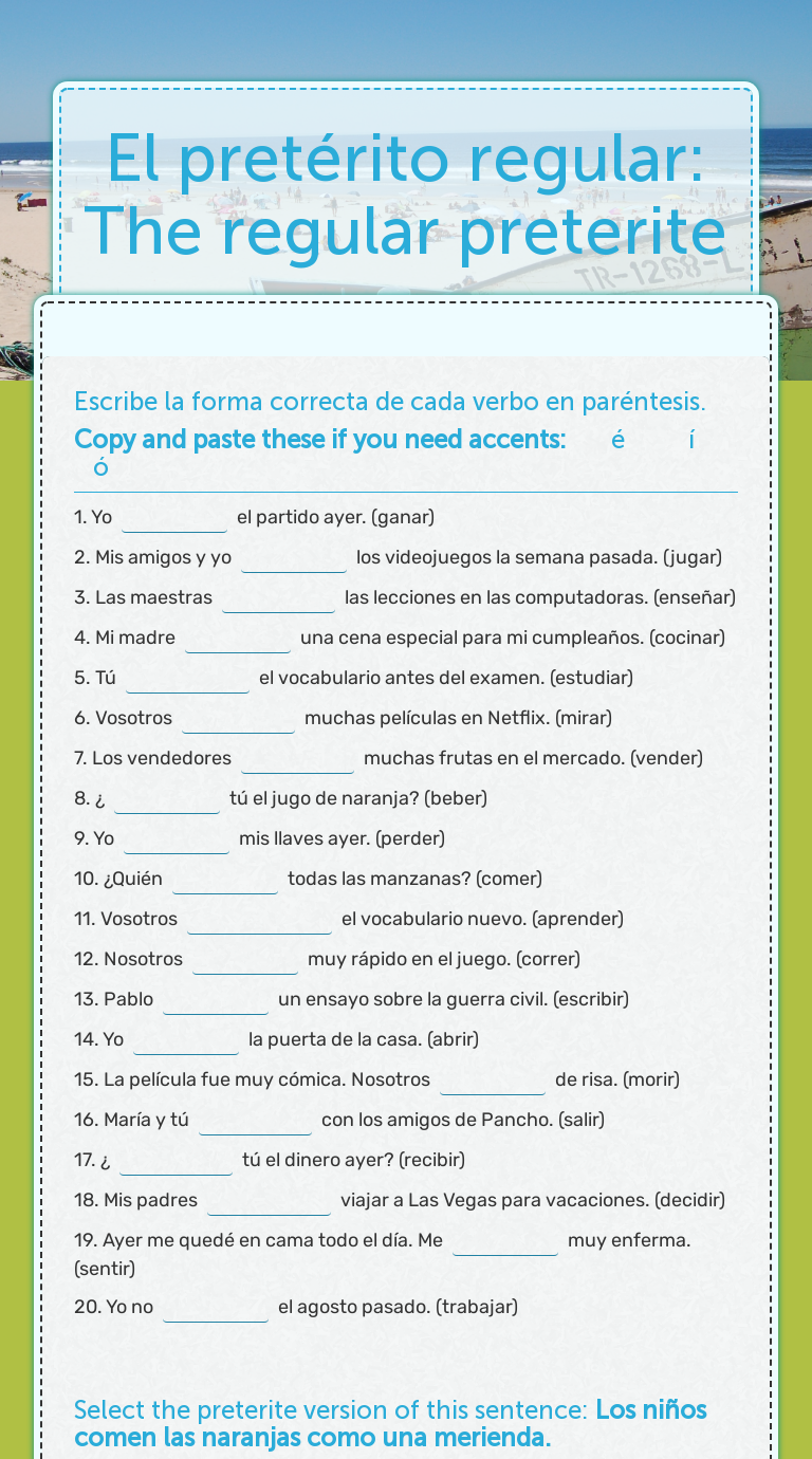 El pretérito regular The regular preterite Interactive Worksheet by