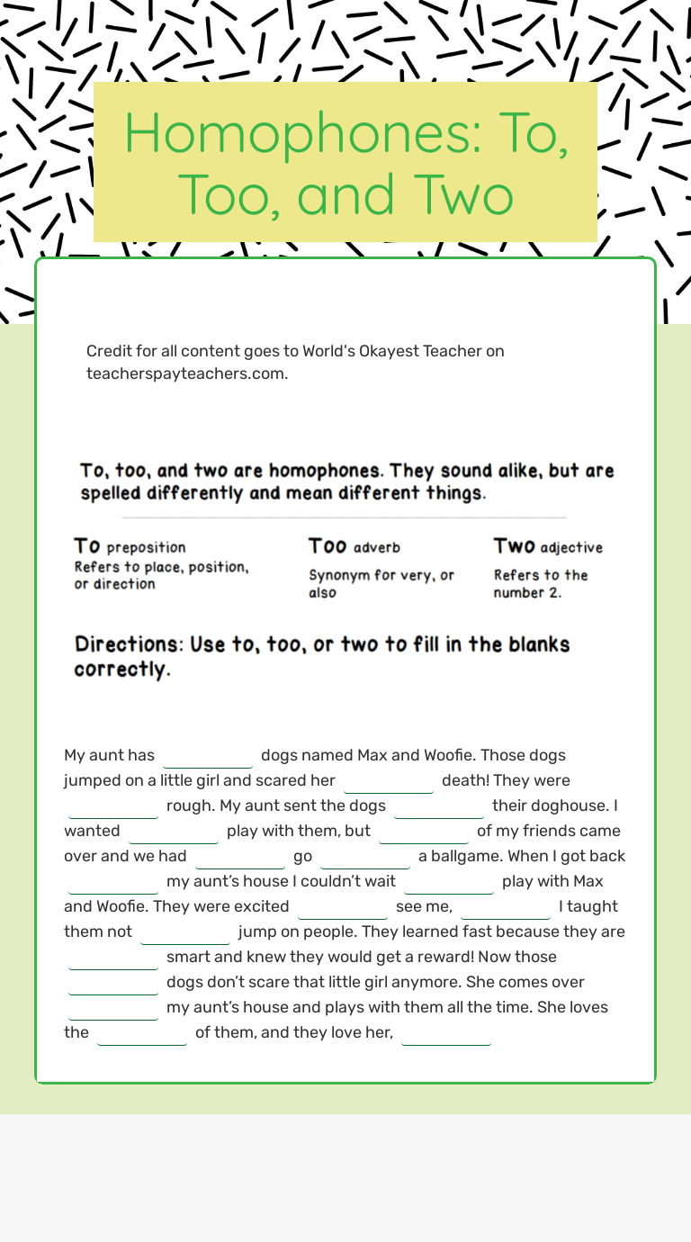 Homophones: To, Too, and Two  Interactive Worksheet by Sonia For To Too Two Worksheet