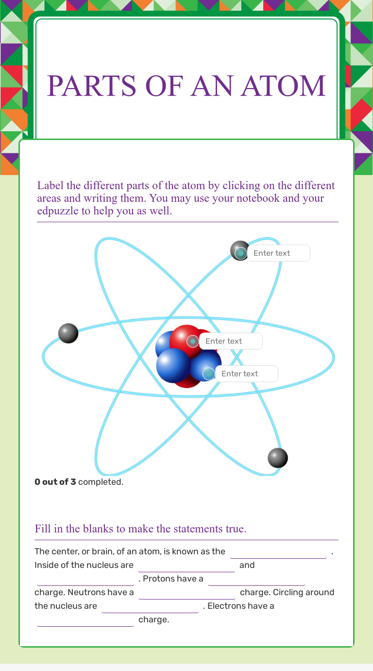 Parts of an Atom  Interactive Worksheet by Erica Lackey  Wizer.me Pertaining To Parts Of An Atom Worksheet