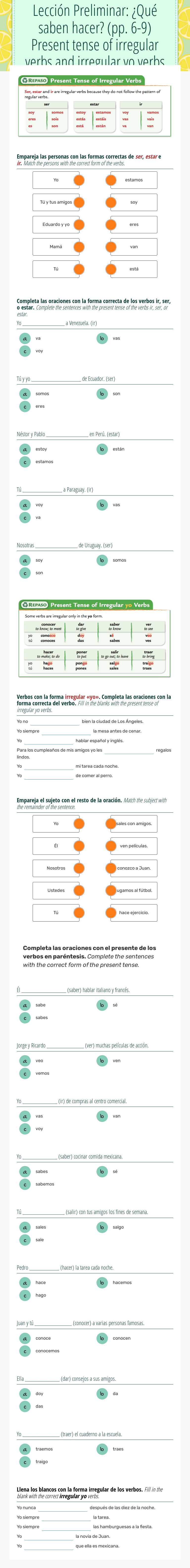 Lección Preliminar: ¿Qué saben hacer? (pp. 6-9) Present tense of irregular verbs and irregular yo verbs Grade 9 worksheet preview