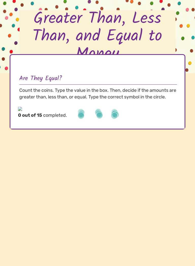 Greater Than, Less Than, and Equal to Money worksheet preview image