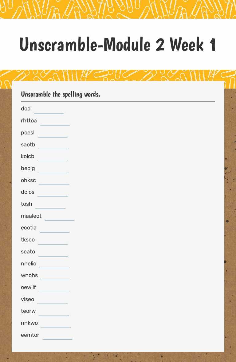 Unscramble-Module 2 Week 1 worksheet preview image