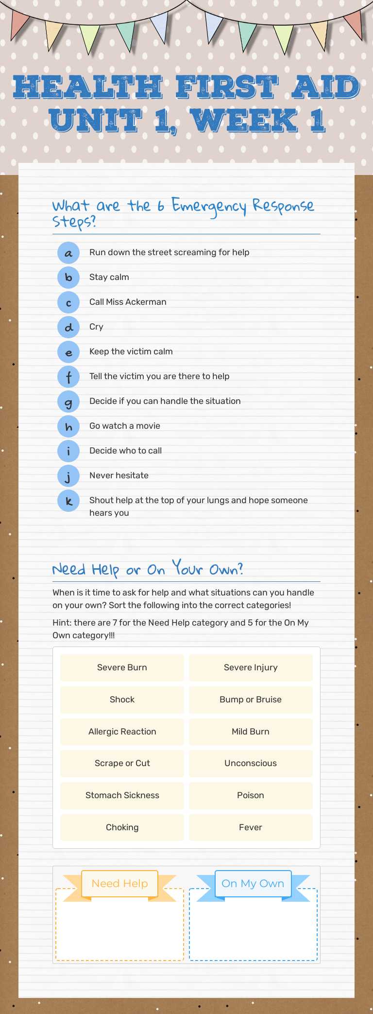 health
First aid
Unit 1, Week 1 worksheet preview image