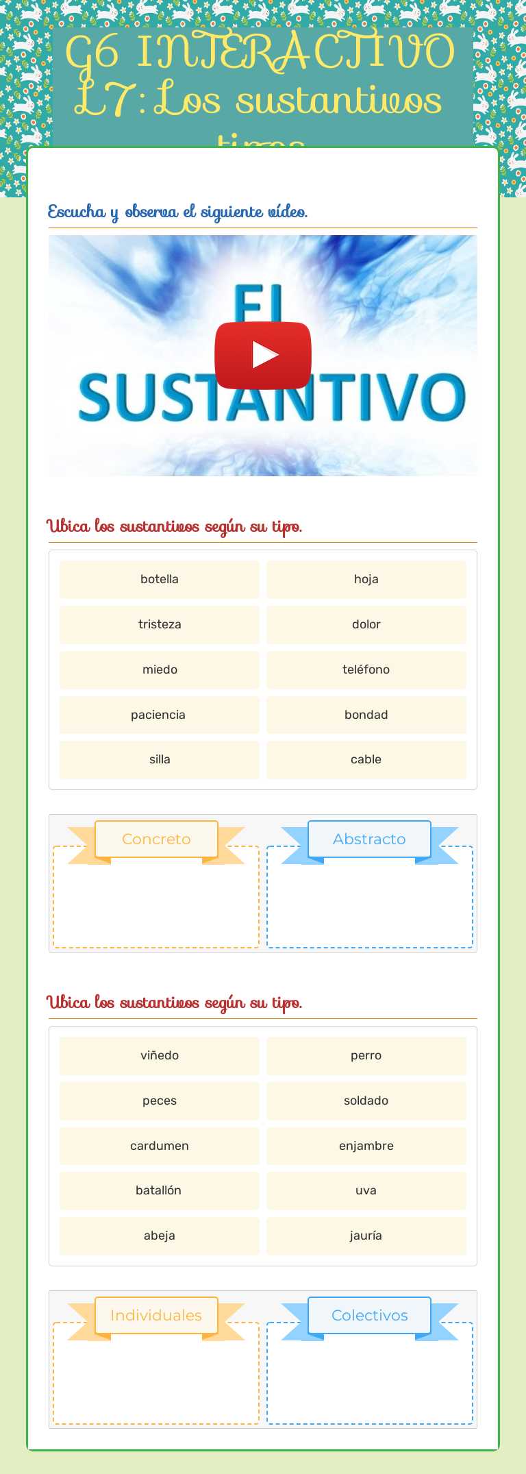 G6 INTERACTIVO L7: Los sustantivos tipos Grade 6 worksheet preview
