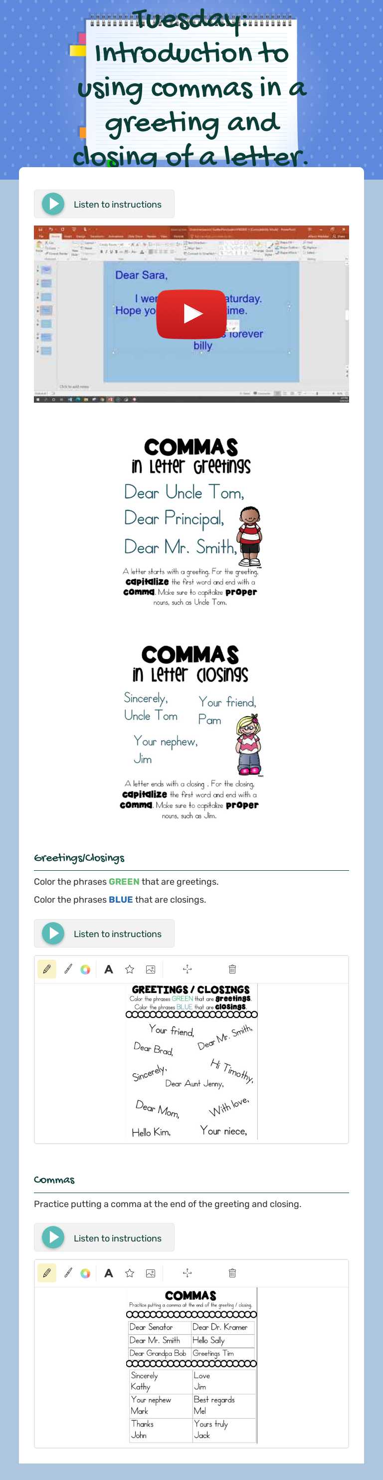 Tuesday: Introduction to using commas in a greeting and closing of a letter. worksheet preview image