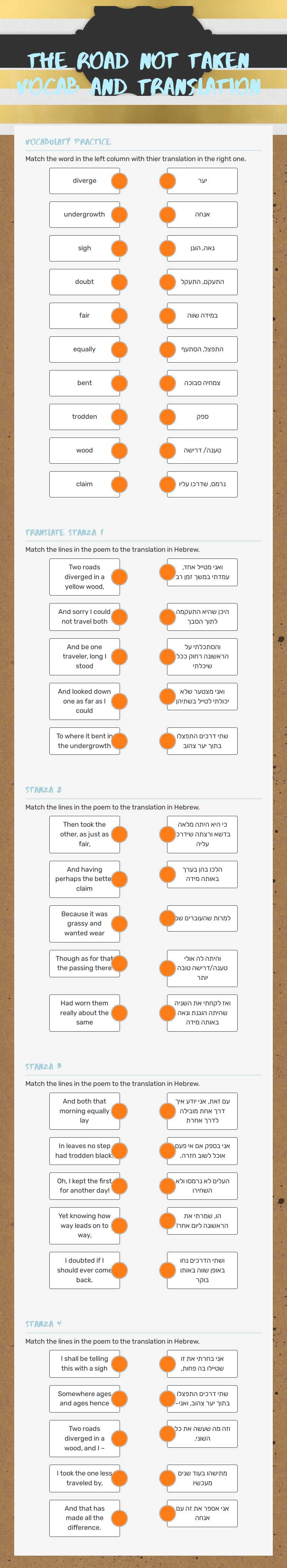 The Road NOT TAKEN
Vocab and translation Grade 10 worksheet preview