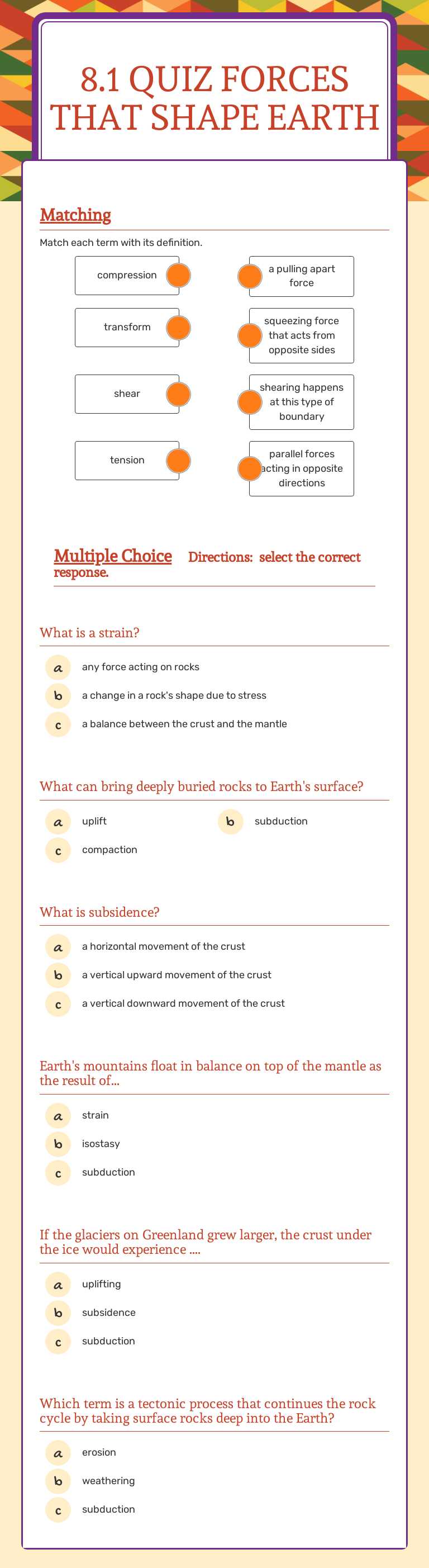 8.1   Quiz
Forces that shape Earth Grade 6 worksheet preview