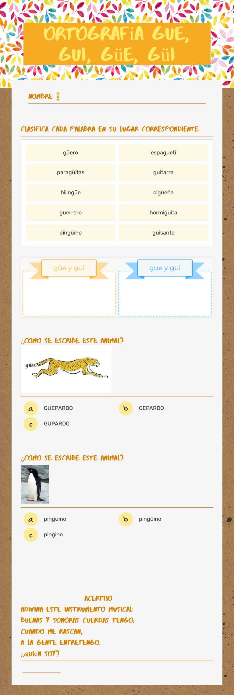 ortografía
gue, gui, güe, güi worksheet preview image