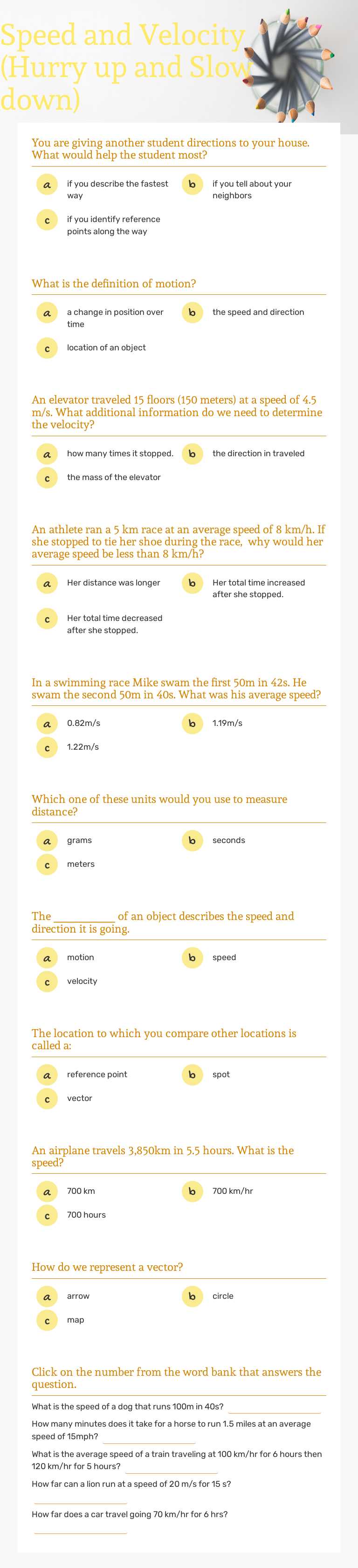 Speed and Velocity
(Hurry up and Slow down) worksheet preview image