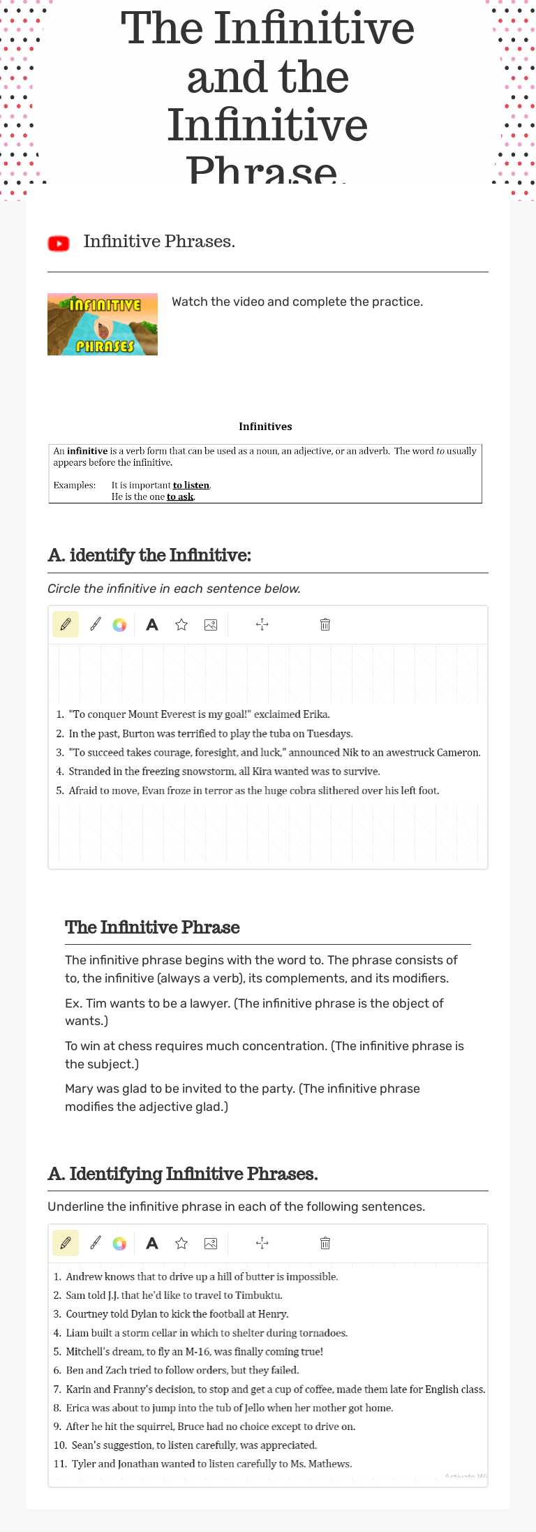 The Infinitive and the Infinitive Phrase. Grade 6 worksheet preview