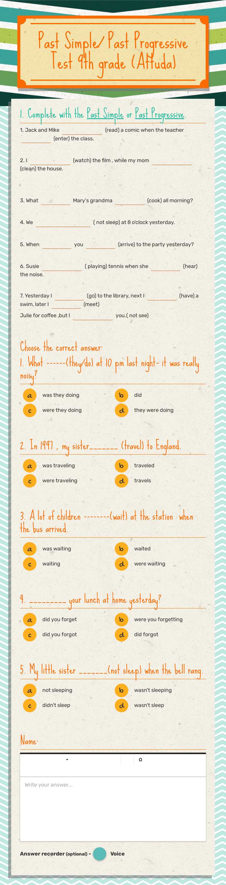 Past Simple/ Past Progressive
Test 
9th grade (Attuda) worksheet preview image