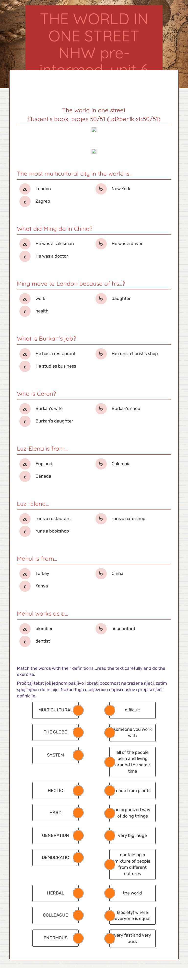 THE WORLD IN ONE STREET  NHW pre-intermed. unit 6 worksheet preview image