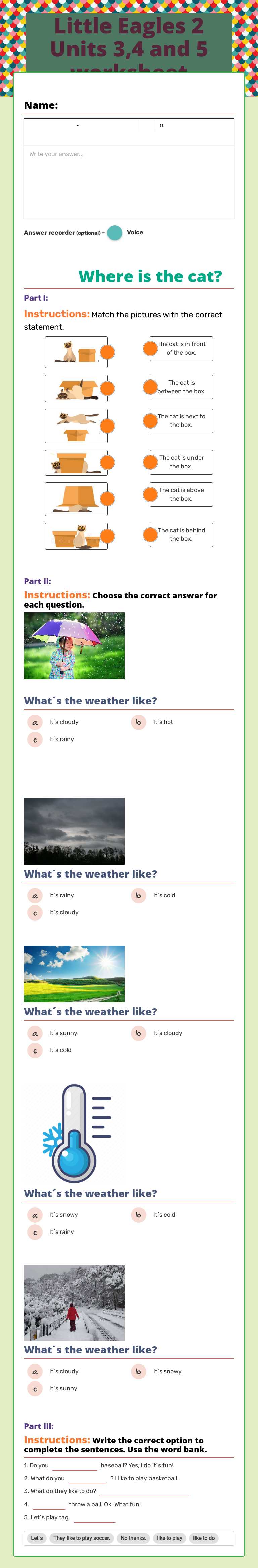 Little Eagles 2         
  Units 3,4 and 5 worksheet worksheet preview image