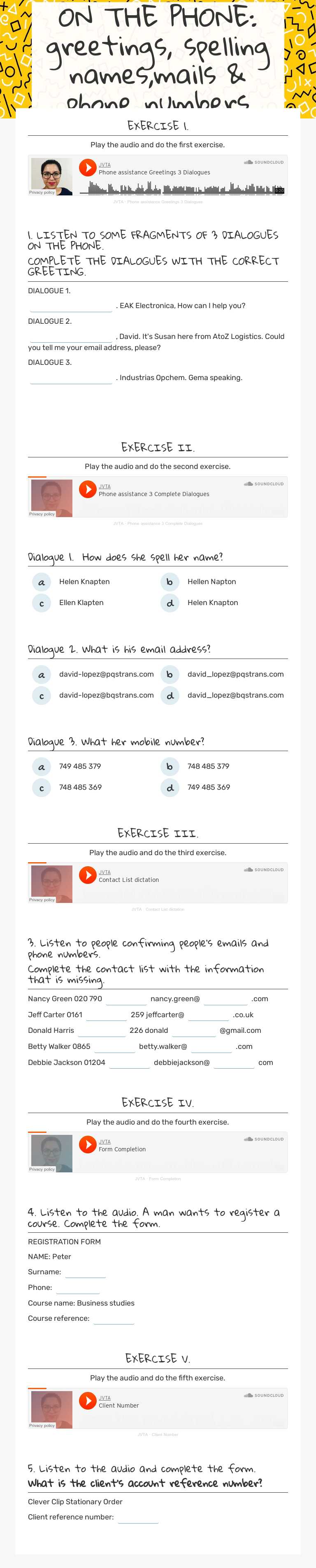 ON  THE PHONE: greetings, spelling names,mails & phone numbers worksheet preview image