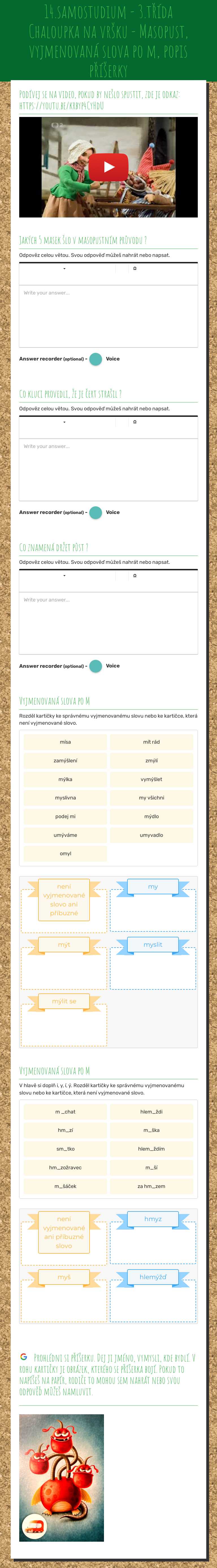 14.samostudium - 3.třída 
Chaloupka na vršku - Masopust, vyjmenovaná slova po m, popis příšerky Grade 3 worksheet preview