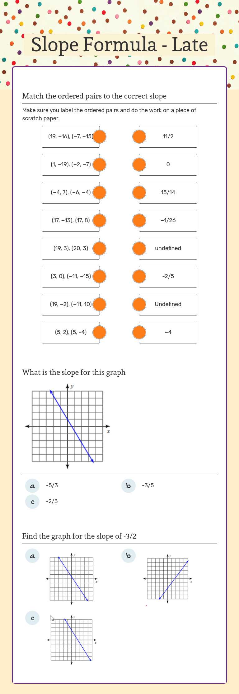 Slope Formula - Late worksheet preview image