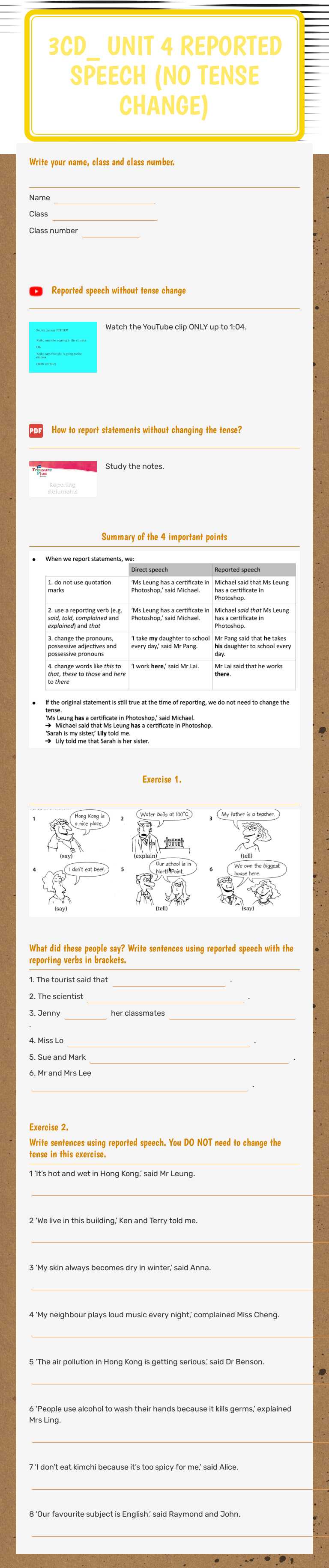3CD_ UNIT 4
REPORTED SPEECH
(NO TENSE CHANGE) worksheet preview image