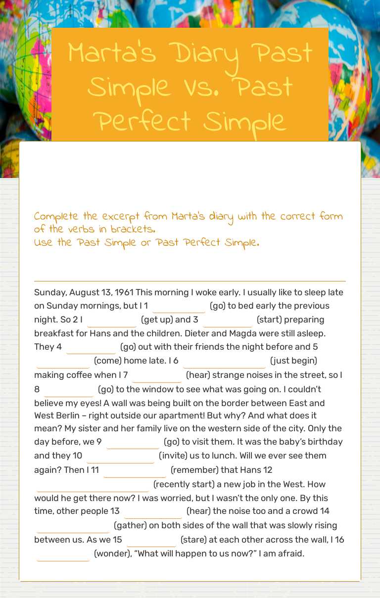 Marta's Diary
Past Simple Vs. Past Perfect Simple worksheet preview image