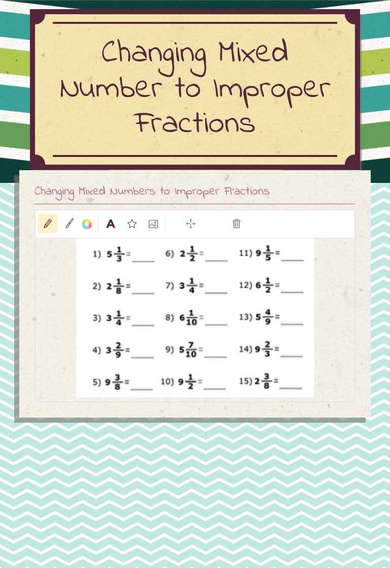 Changing Mixed Number to Improper Fractions worksheet preview image