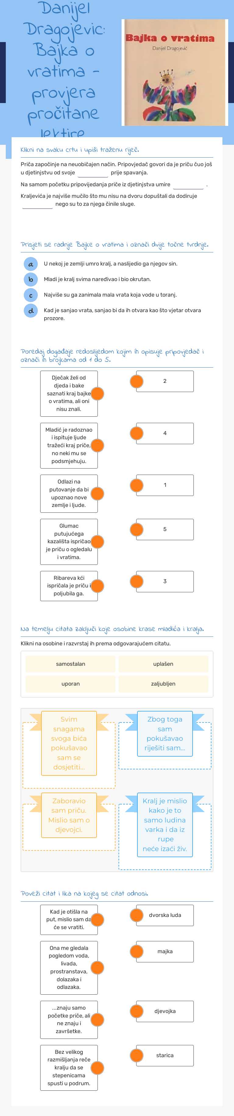 Danijel Dragojevic:
Bajka o vratima - provjera pročitane lektire worksheet preview image