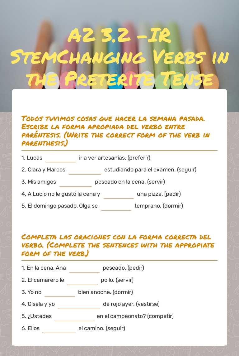 A2 3.2 -IR StemChanging Verbs in the Preterite Tense worksheet preview image