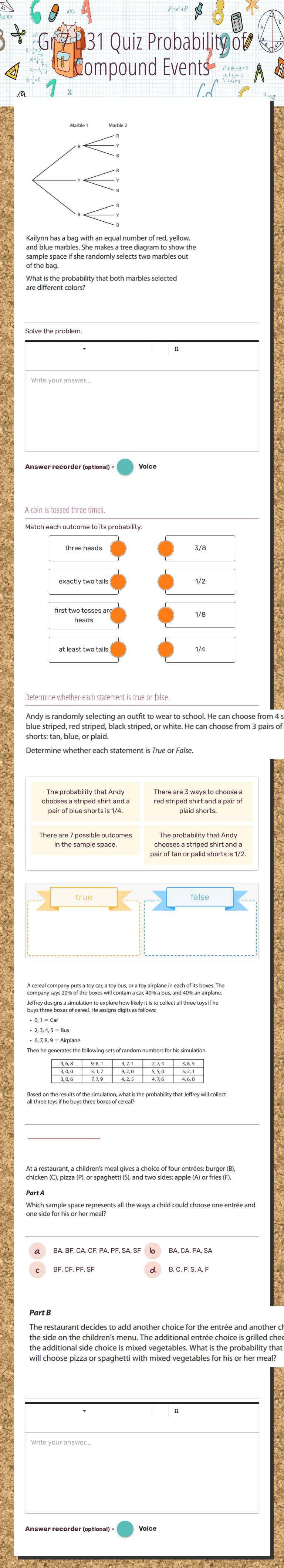 Gr 7 L 31 Quiz         
 Probability of Compound Events Grade 7 worksheet preview