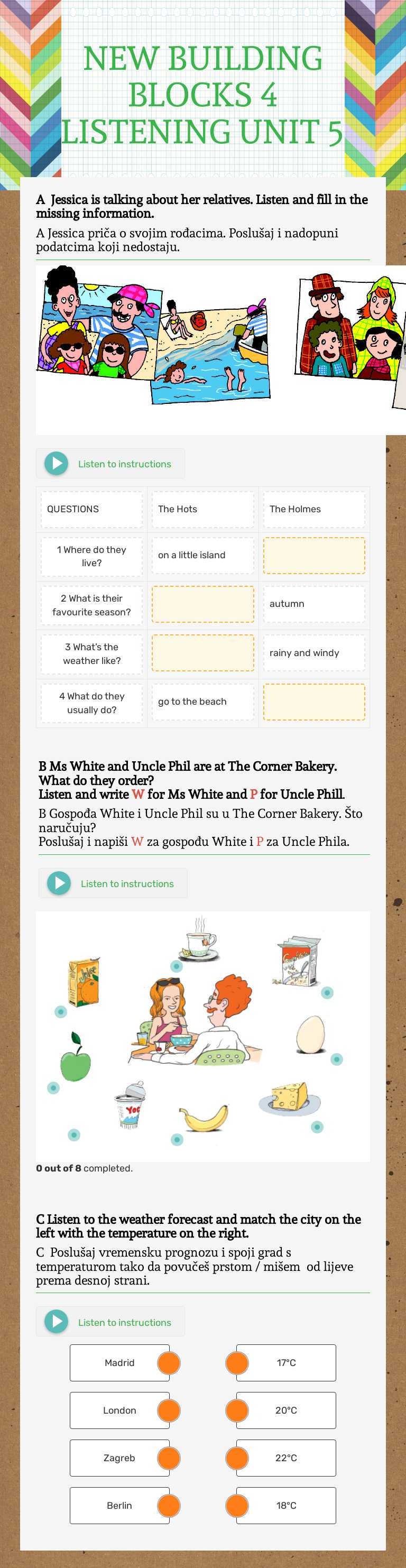 NEW BUILDING BLOCKS 4
LISTENING  UNIT  5 Grade 4 worksheet preview