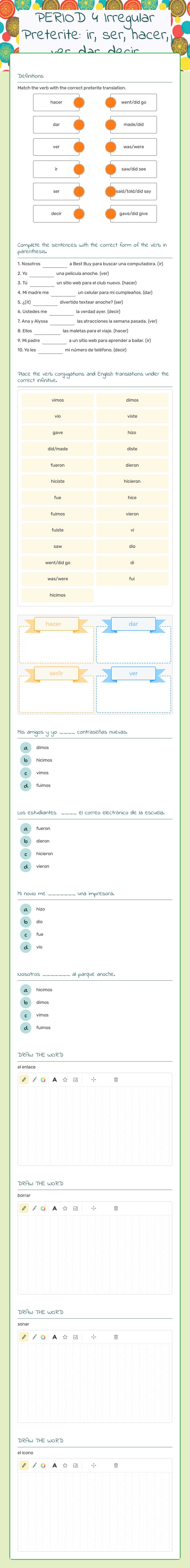 PERIOD 4  Irregular Preterite:  ir, ser, hacer, ver, dar, decir Grade 10 worksheet preview